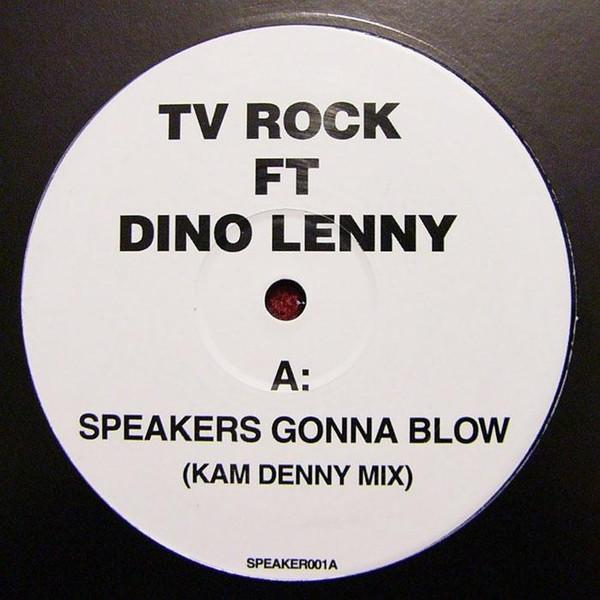TV Rock, Dino Lenny, Eric Prydz - Speakers Gonna Blow / Solitude