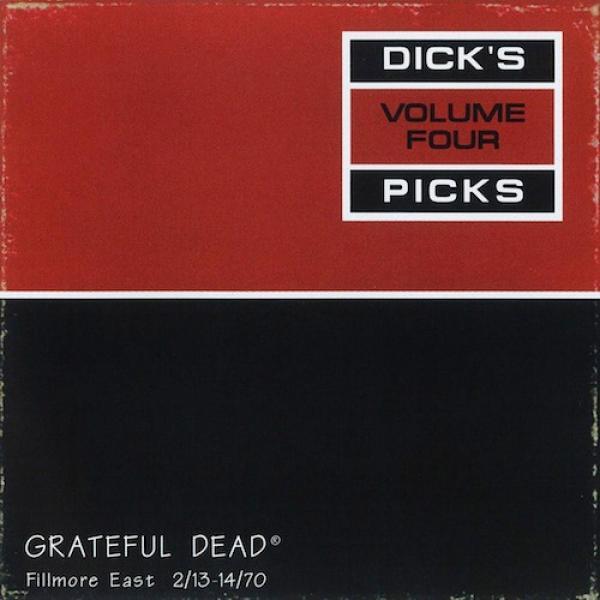 The Grateful Dead - Dick's Picks Volume Four:  Fillmore East 2/13-14/70