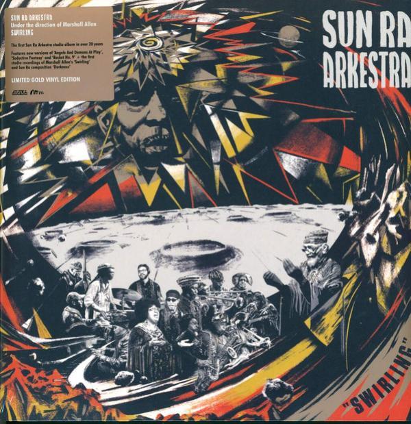 The Sun Ra Arkestra - Swirling