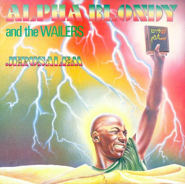 The Wailers, Alpha Blondy - Jerusalem