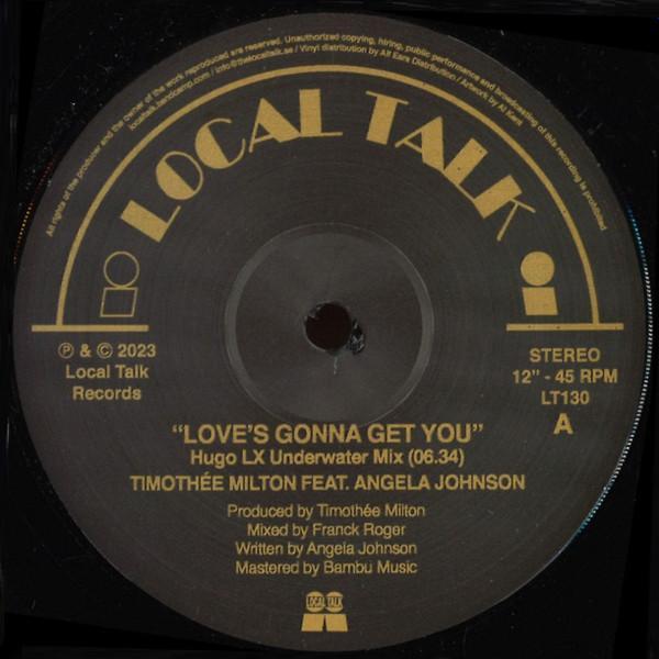 Timothée Milton, Angela Johnson - Love's Gonna Get You