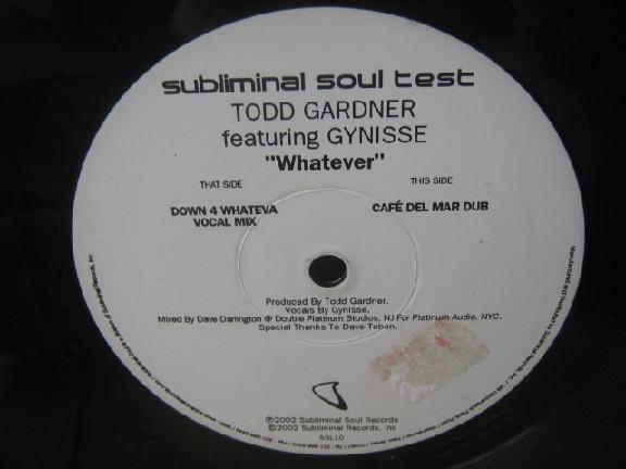 Todd Gardner, Gynisse - Whatever