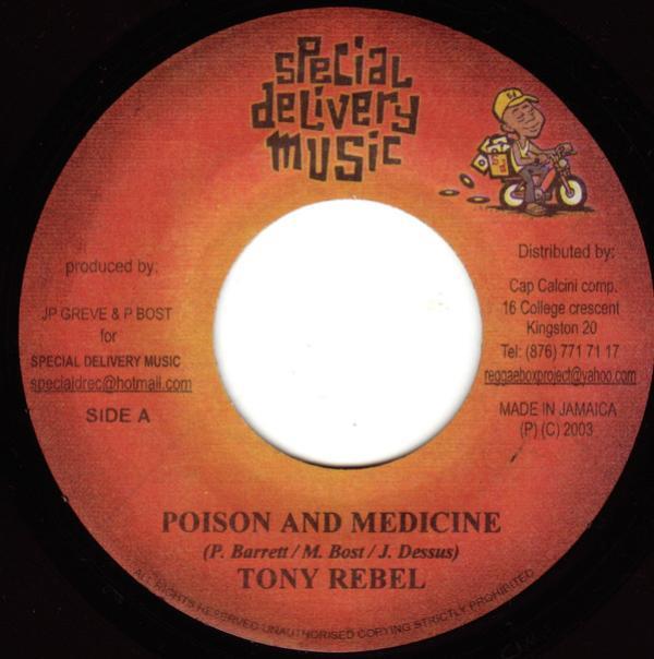 Tony Rebel - Poison And Medicine