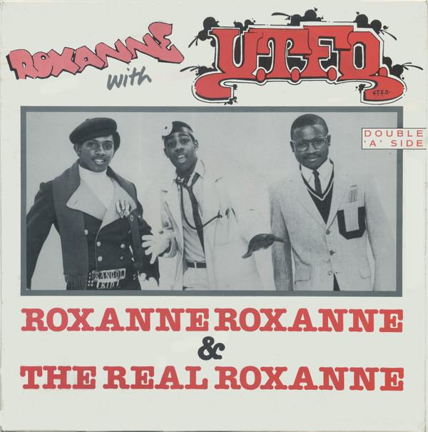 UTFO, The Real Roxanne - Roxanne Roxanne & The Real Roxanne
