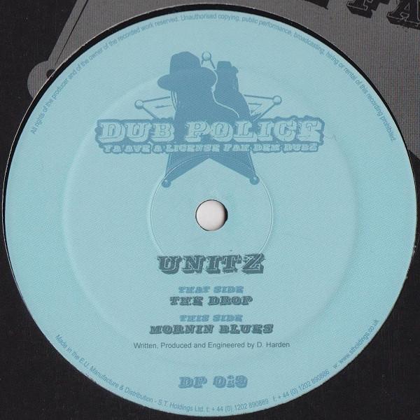 Unitz - The Drop / Mornin Blues
