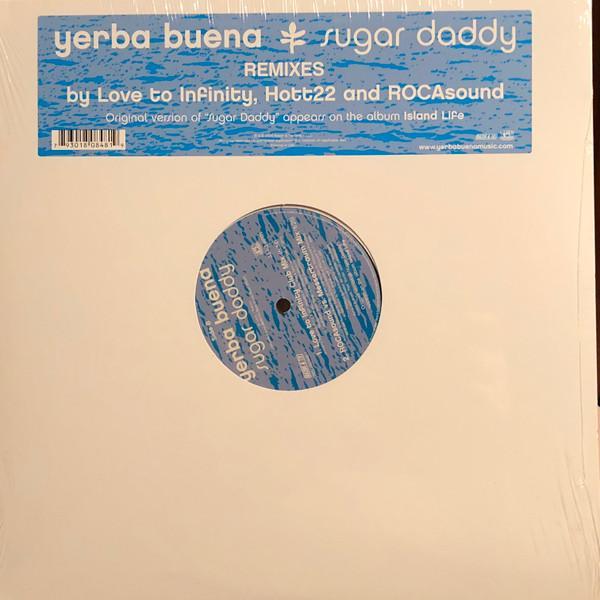Yerba Buena! - Sugar Daddy