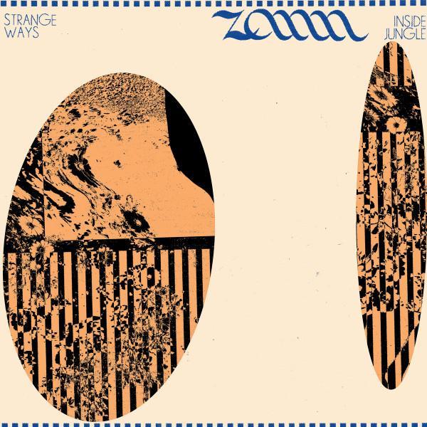 Zann  - Strange Ways / Inside Jungle